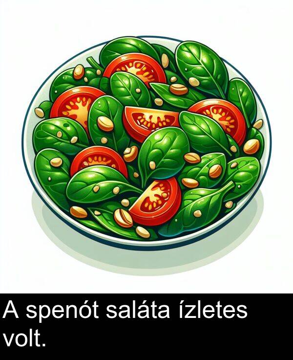 saláta: A spenót saláta ízletes volt.