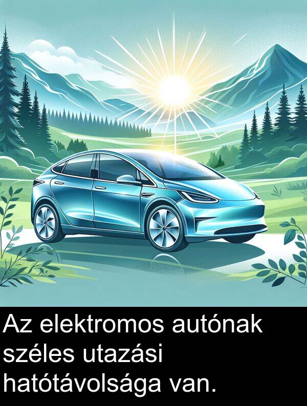 utazási: Az elektromos autónak széles utazási hatótávolsága van.