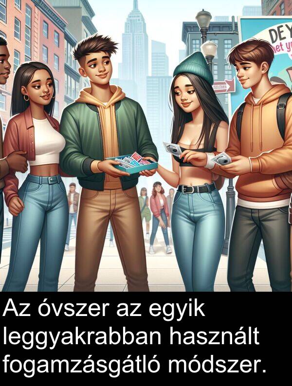 módszer: Az óvszer az egyik leggyakrabban használt fogamzásgátló módszer.