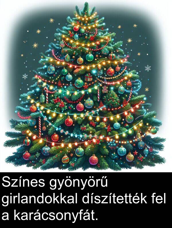 díszítették: Színes gyönyörű girlandokkal díszítették fel a karácsonyfát.