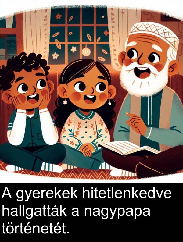 nagypapa: A gyerekek hitetlenkedve hallgatták a nagypapa történetét.