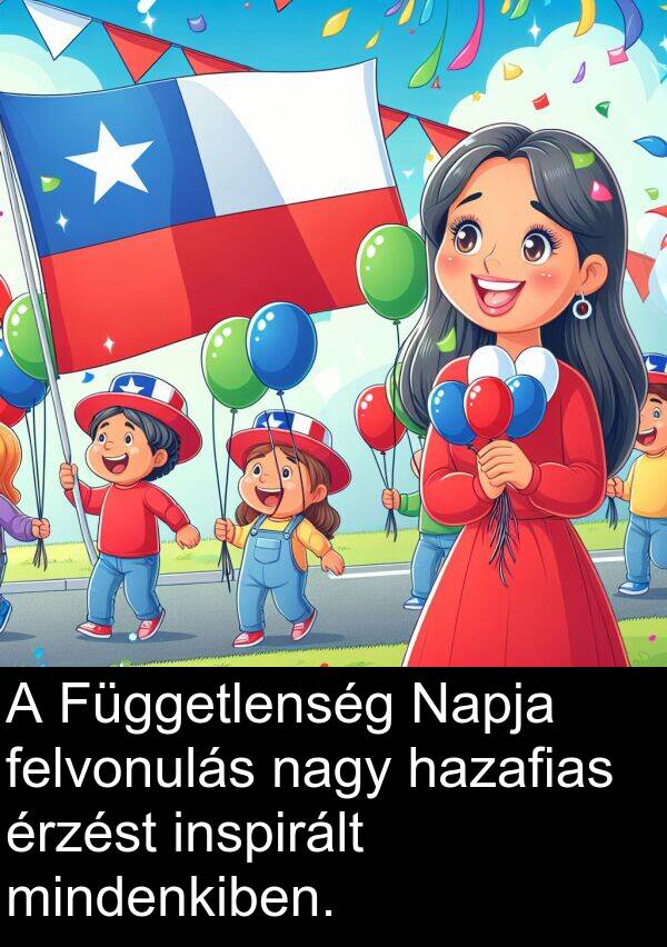 hazafias: A Függetlenség Napja felvonulás nagy hazafias érzést inspirált mindenkiben.