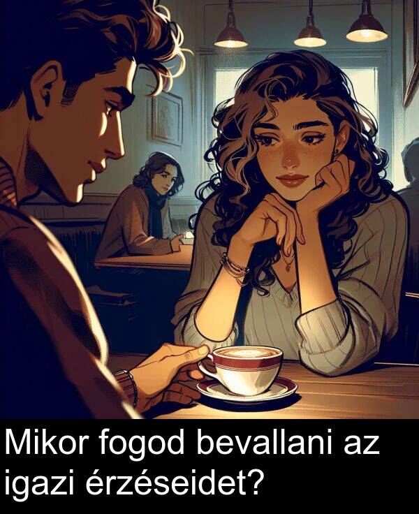 bevallani: Mikor fogod bevallani az igazi érzéseidet?