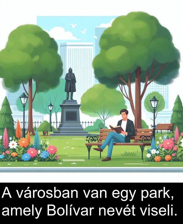 amely: A városban van egy park, amely Bolívar nevét viseli.