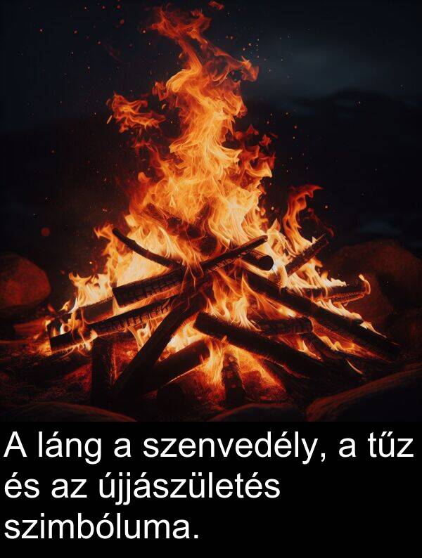 újjászületés: A láng a szenvedély, a tűz és az újjászületés szimbóluma.