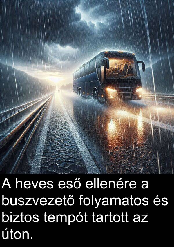 úton: A heves eső ellenére a buszvezető folyamatos és biztos tempót tartott az úton.