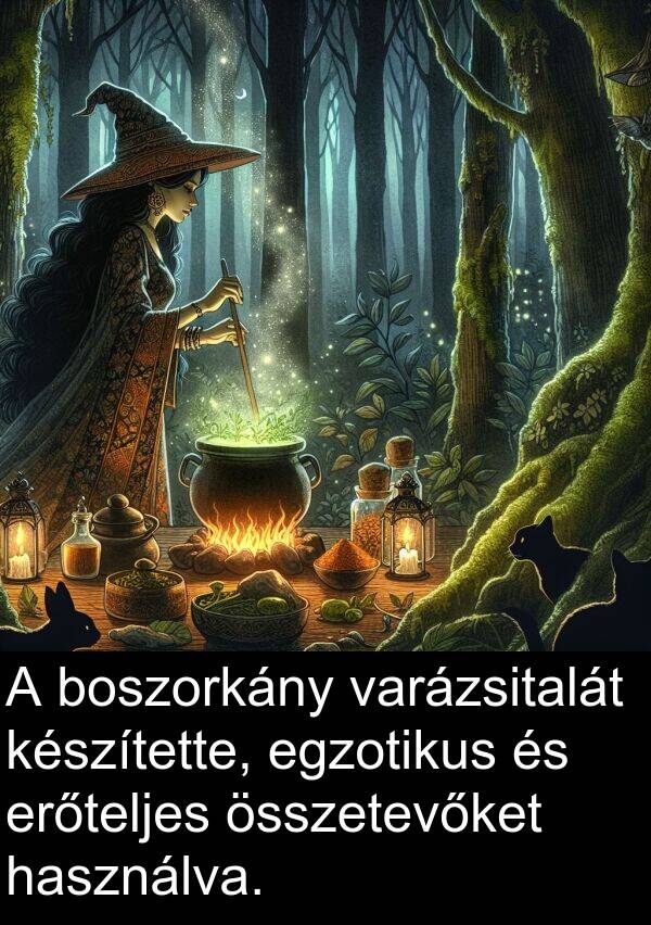 összetevőket: A boszorkány varázsitalát készítette, egzotikus és erőteljes összetevőket használva.