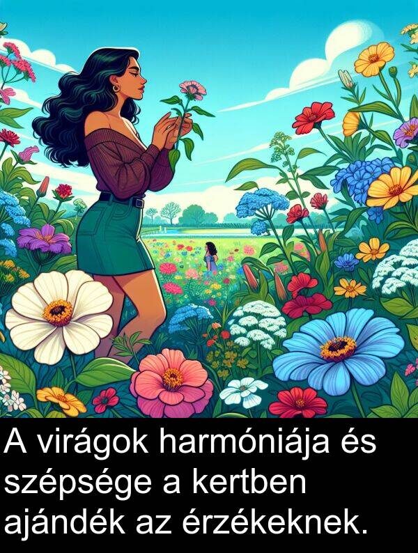 harmóniája: A virágok harmóniája és szépsége a kertben ajándék az érzékeknek.