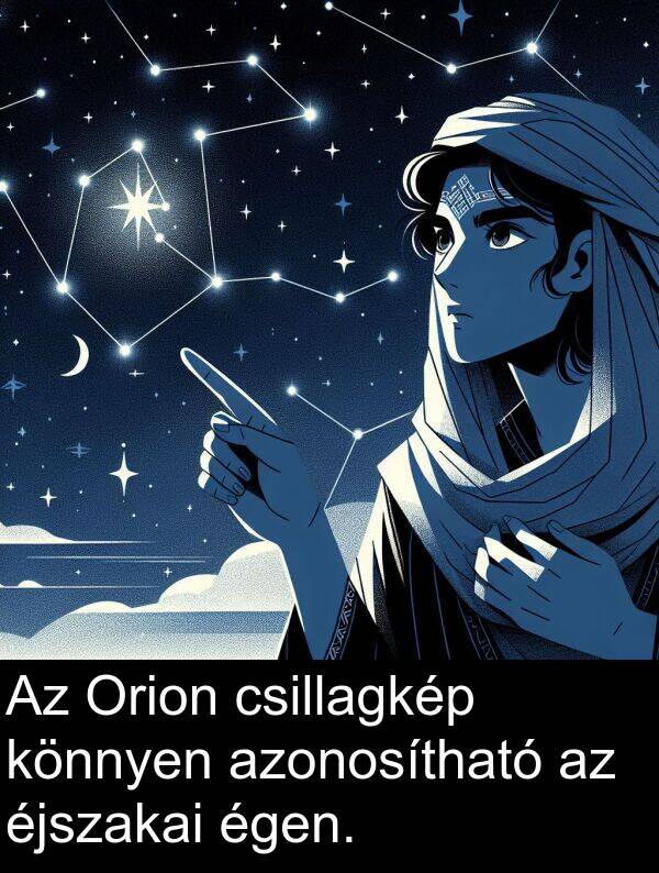azonosítható: Az Orion csillagkép könnyen azonosítható az éjszakai égen.