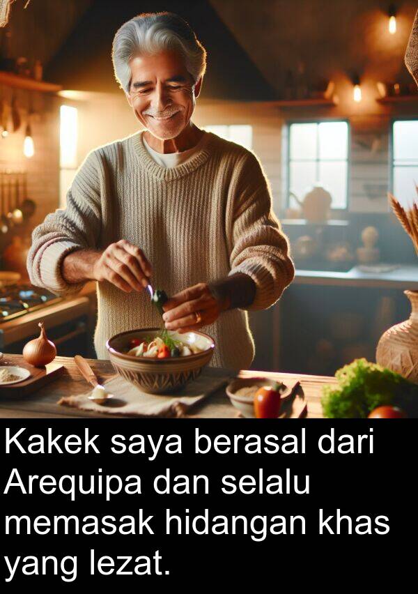 lezat: Kakek saya berasal dari Arequipa dan selalu memasak hidangan khas yang lezat.