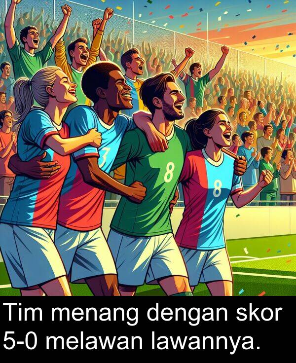 lawannya: Tim menang dengan skor 5-0 melawan lawannya.