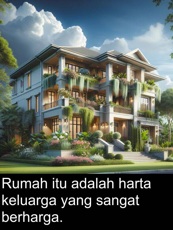 harta: Rumah itu adalah harta keluarga yang sangat berharga.