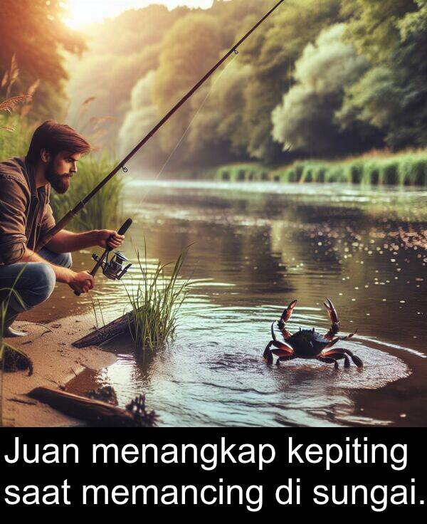 memancing: Juan menangkap kepiting saat memancing di sungai.