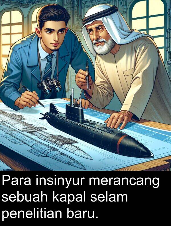 penelitian: Para insinyur merancang sebuah kapal selam penelitian baru.