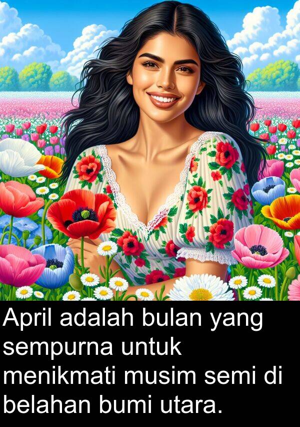 semi: April adalah bulan yang sempurna untuk menikmati musim semi di belahan bumi utara.