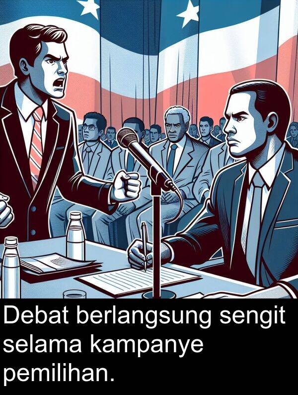 sengit: Debat berlangsung sengit selama kampanye pemilihan.