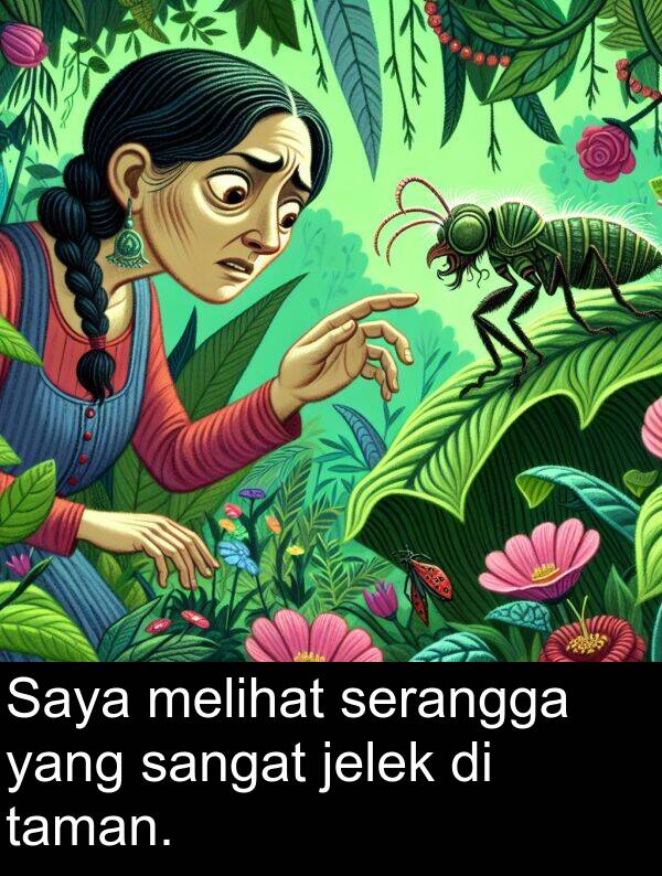 serangga: Saya melihat serangga yang sangat jelek di taman.