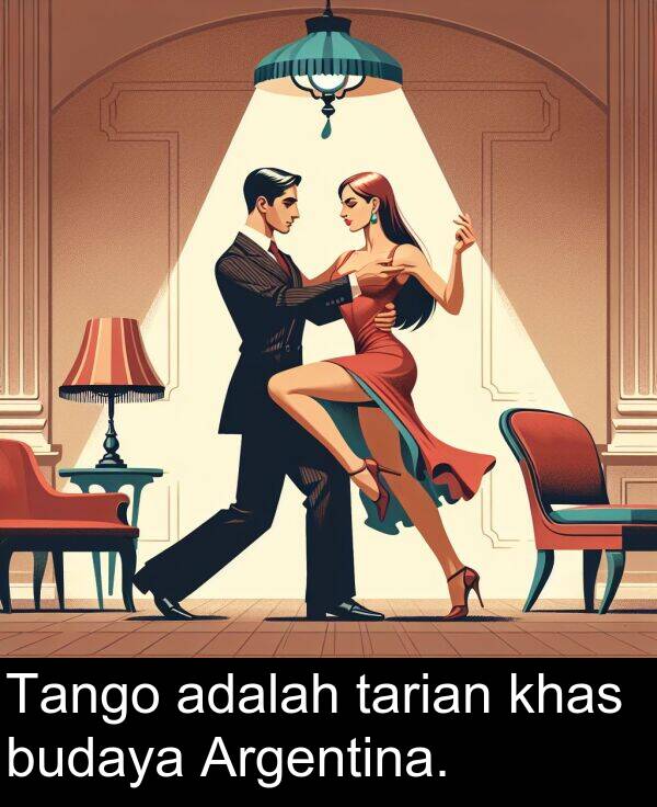 khas: Tango adalah tarian khas budaya Argentina.