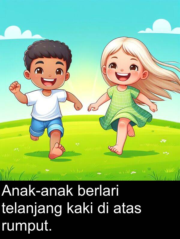 rumput: Anak-anak berlari telanjang kaki di atas rumput.