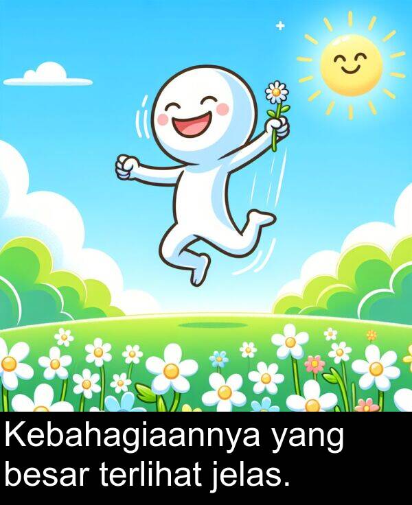 jelas: Kebahagiaannya yang besar terlihat jelas.