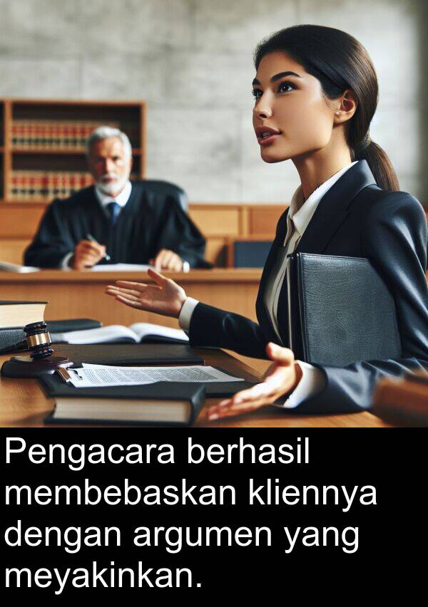 membebaskan: Pengacara berhasil membebaskan kliennya dengan argumen yang meyakinkan.