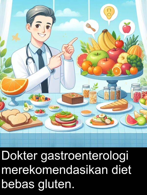 bebas: Dokter gastroenterologi merekomendasikan diet bebas gluten.