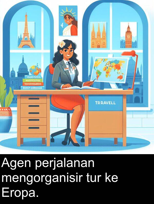 perjalanan: Agen perjalanan mengorganisir tur ke Eropa.