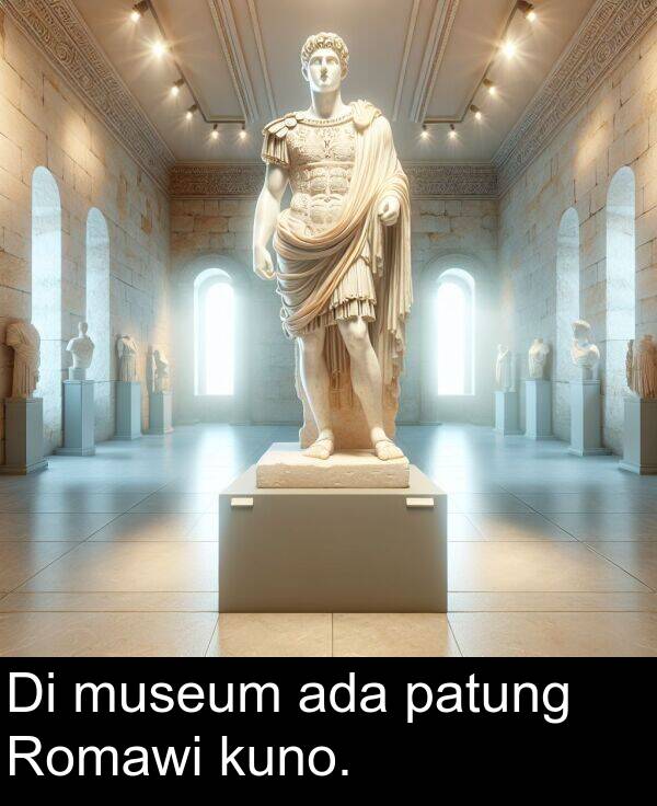 patung: Di museum ada patung Romawi kuno.