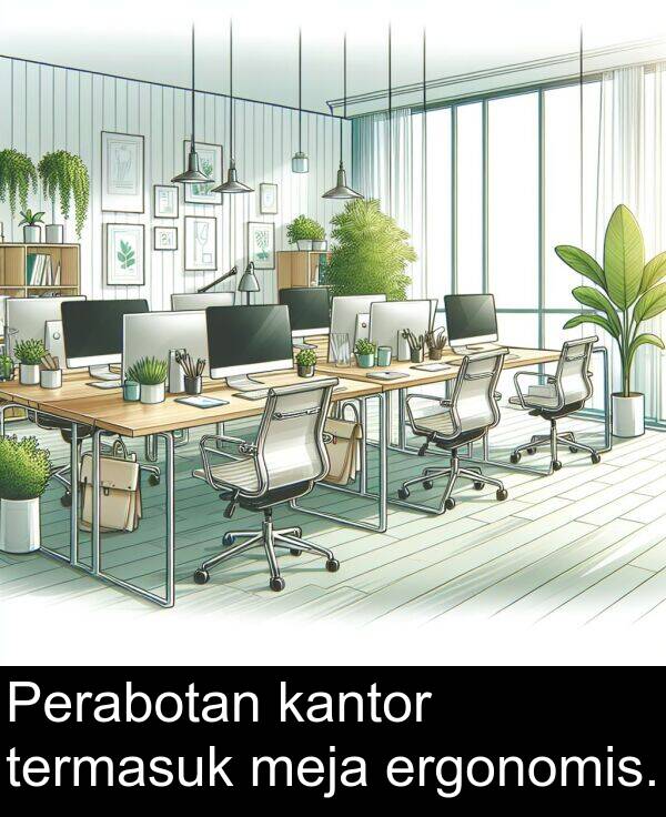 kantor: Perabotan kantor termasuk meja ergonomis.
