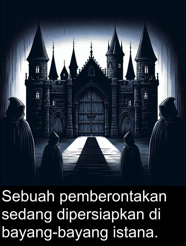 sedang: Sebuah pemberontakan sedang dipersiapkan di bayang-bayang istana.