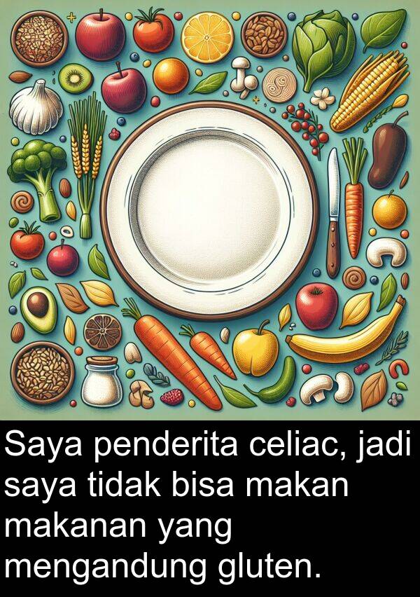 jadi: Saya penderita celiac, jadi saya tidak bisa makan makanan yang mengandung gluten.
