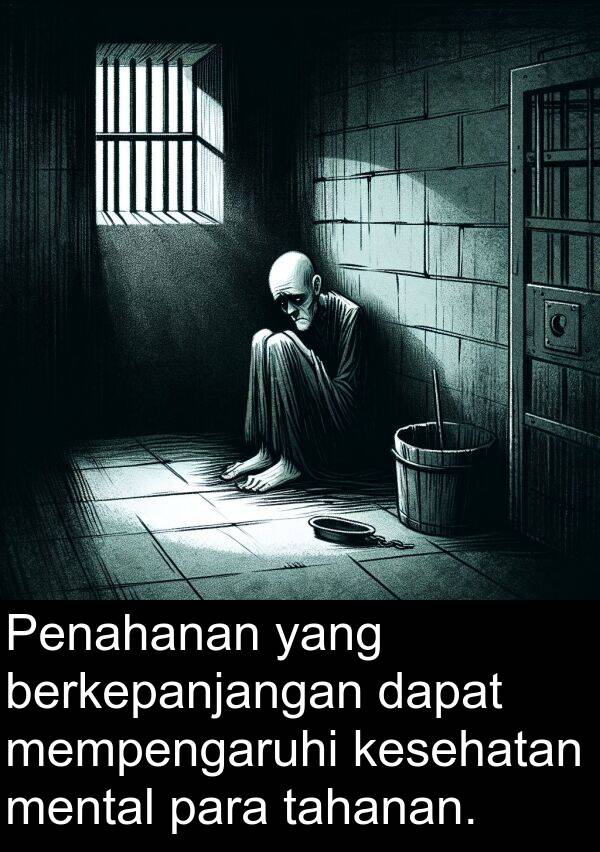 tahanan: Penahanan yang berkepanjangan dapat mempengaruhi kesehatan mental para tahanan.