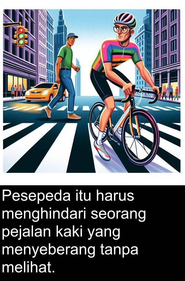 pejalan: Pesepeda itu harus menghindari seorang pejalan kaki yang menyeberang tanpa melihat.