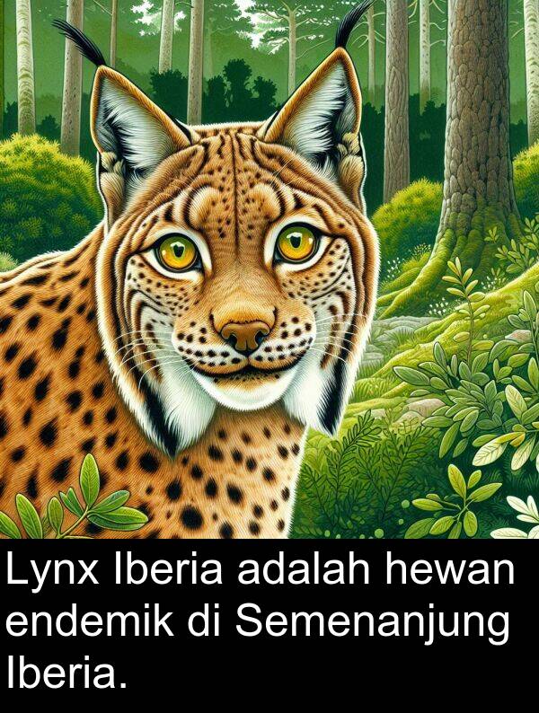 hewan: Lynx Iberia adalah hewan endemik di Semenanjung Iberia.