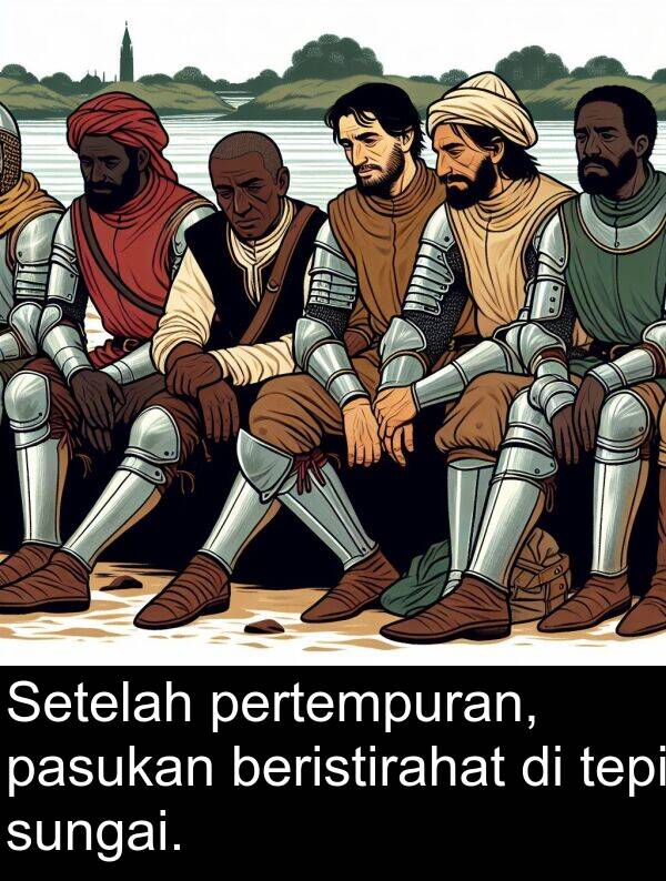 pasukan: Setelah pertempuran, pasukan beristirahat di tepi sungai.