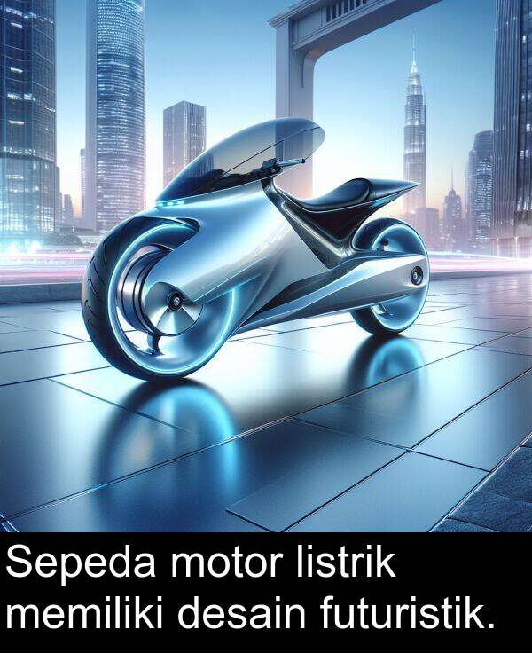 listrik: Sepeda motor listrik memiliki desain futuristik.