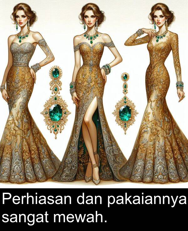 pakaiannya: Perhiasan dan pakaiannya sangat mewah.