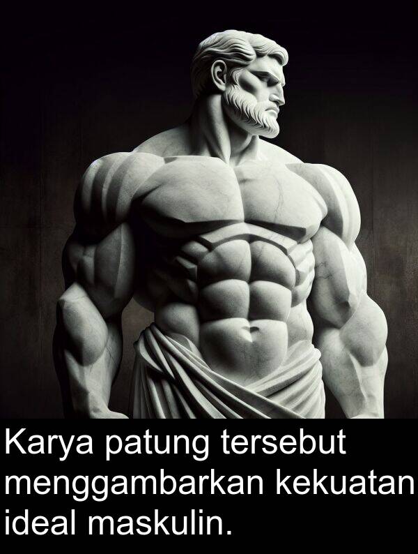patung: Karya patung tersebut menggambarkan kekuatan ideal maskulin.