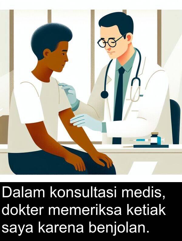 medis: Dalam konsultasi medis, dokter memeriksa ketiak saya karena benjolan.