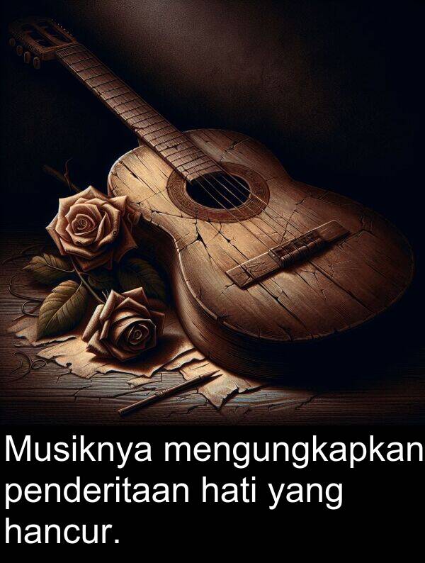 hati: Musiknya mengungkapkan penderitaan hati yang hancur.