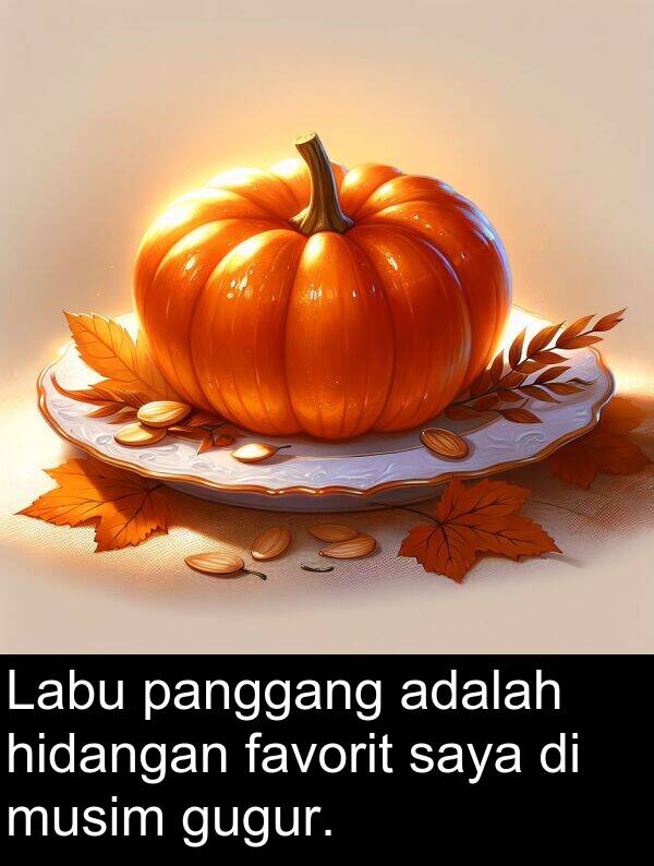 panggang: Labu panggang adalah hidangan favorit saya di musim gugur.