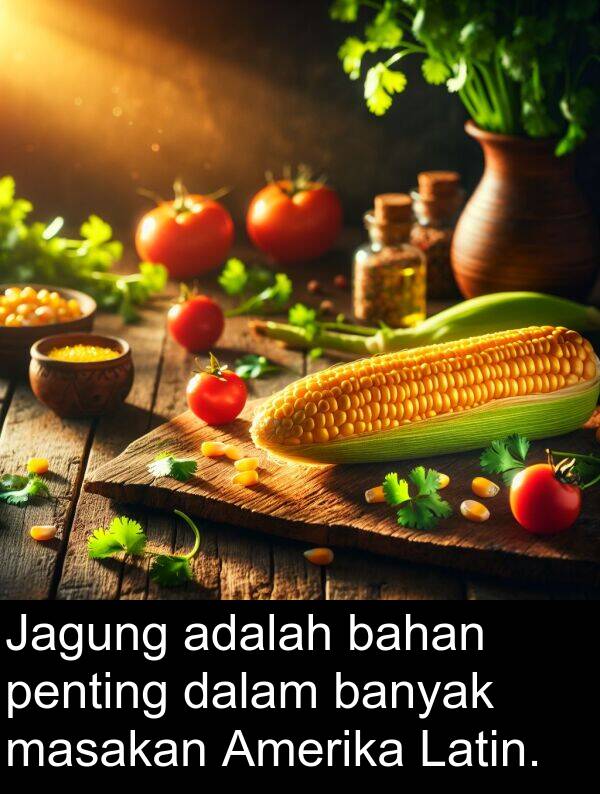 masakan: Jagung adalah bahan penting dalam banyak masakan Amerika Latin.