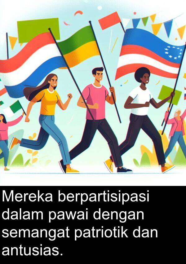 pawai: Mereka berpartisipasi dalam pawai dengan semangat patriotik dan antusias.