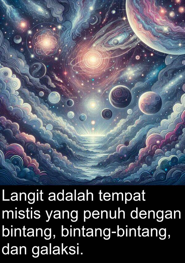 bintang: Langit adalah tempat mistis yang penuh dengan bintang, bintang-bintang, dan galaksi.