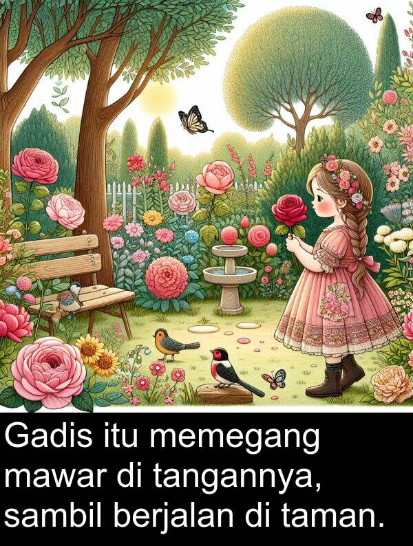 mawar: Gadis itu memegang mawar di tangannya, sambil berjalan di taman.