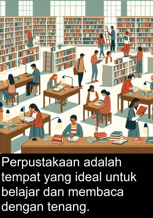 membaca: Perpustakaan adalah tempat yang ideal untuk belajar dan membaca dengan tenang.