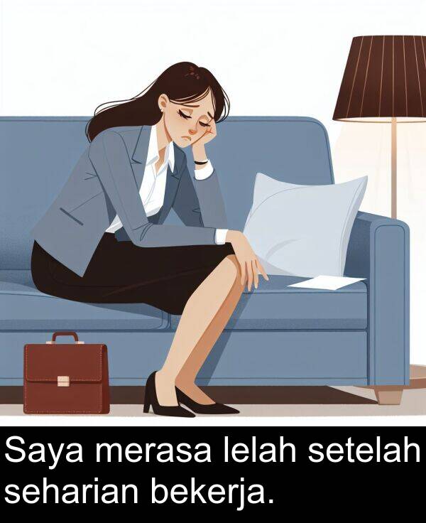 seharian: Saya merasa lelah setelah seharian bekerja.