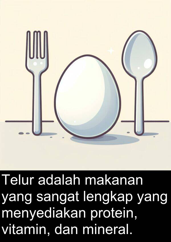 vitamin: Telur adalah makanan yang sangat lengkap yang menyediakan protein, vitamin, dan mineral.