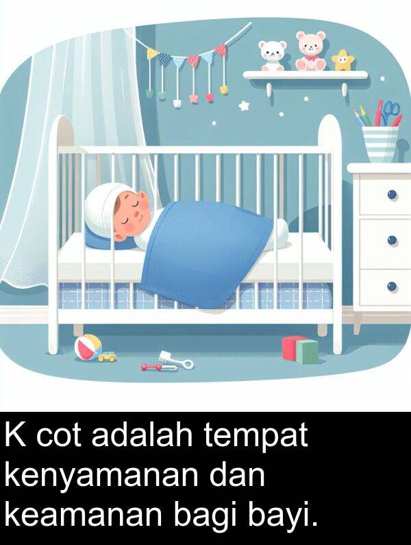 tempat: K cot adalah tempat kenyamanan dan keamanan bagi bayi.