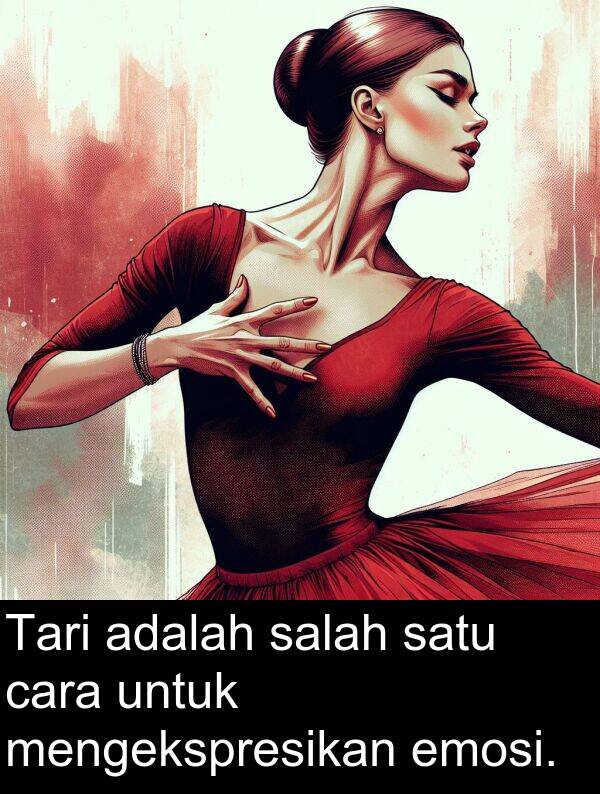 salah: Tari adalah salah satu cara untuk mengekspresikan emosi.